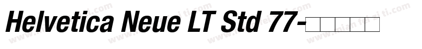 Helvetica Neue LT Std 77字体转换